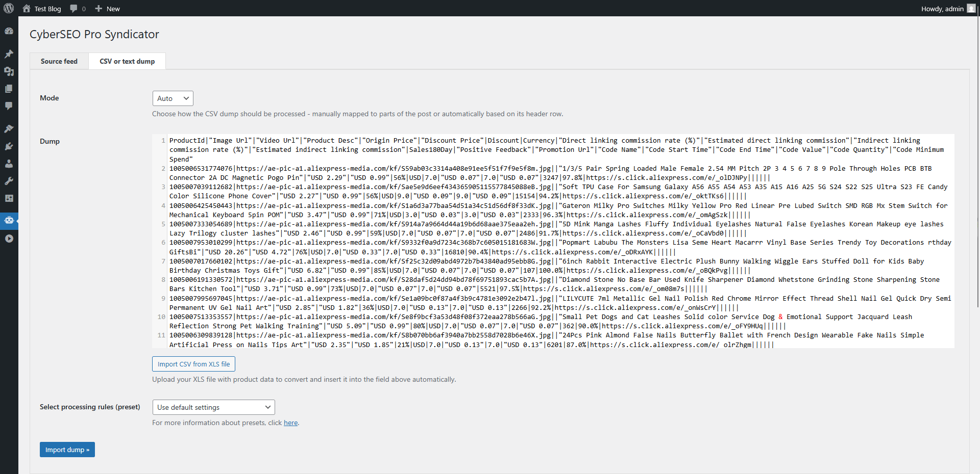 CyberSEO Pro: CSV and XLS files, as well as raw text dumps, with automatic CSV structure detection.