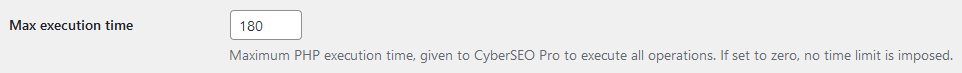 CyberSEO Pro max execution time